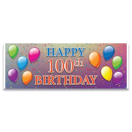 Happy 100th Birthday Banner Concession Stand Food Truck Single Sided